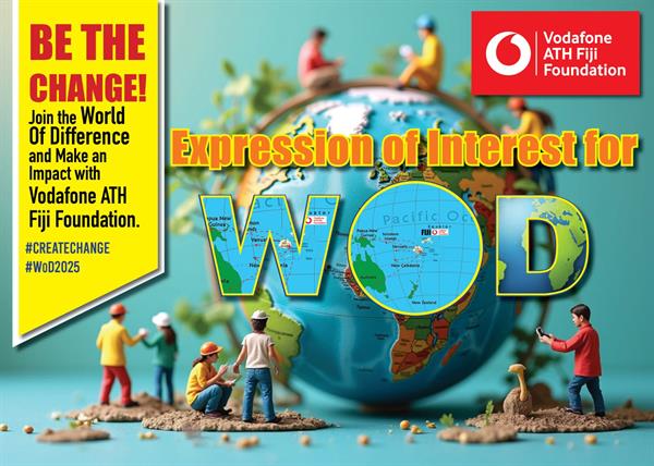 Vodafone ATH Fiji Foundation World of Difference Expression of Interest 2025 Vodafone ATH Fiji Foundation World of Difference Expression of Interest 2025